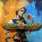 Mercy Of The Gods Slot
