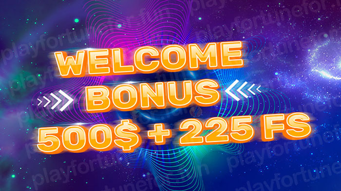 Welcome bonuses PlayFortuna